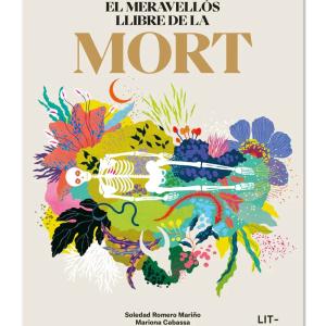 Portada de El meravellós llibre de la mort (2024) de Soledad Romero Mariño y Mariona Cabassa