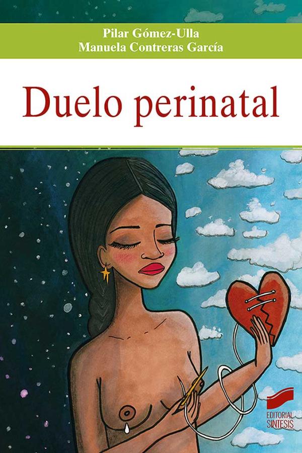 Portada del libro Duelo Perinatal (2022) de Pilar Gómez-Ulla y Manuela Contreras García