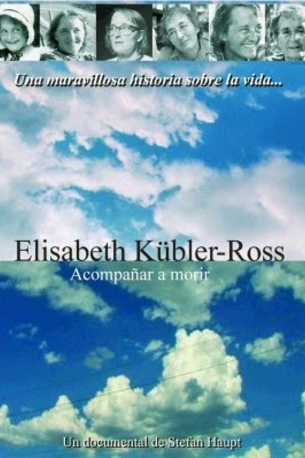 cartel Elisabeth Kübler-Ross: Acompañar a morir