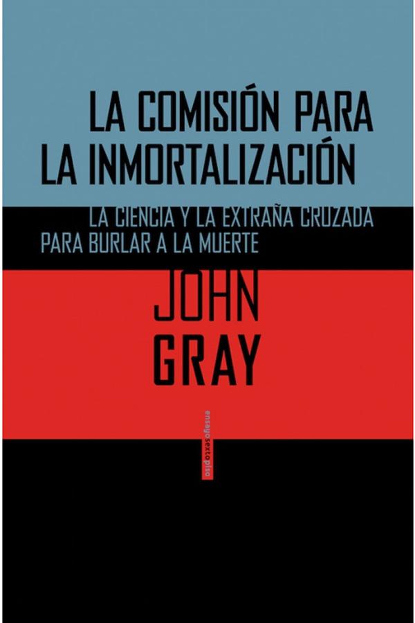 Portada La comisión para la inmortalización de John Gray